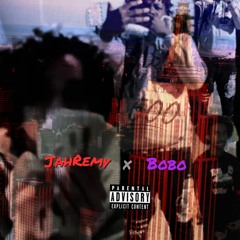 JahRemy x Tnb Bobo - High Rise