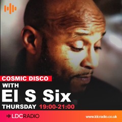 Cosmic Disco With El S Six 13 NOV 2025