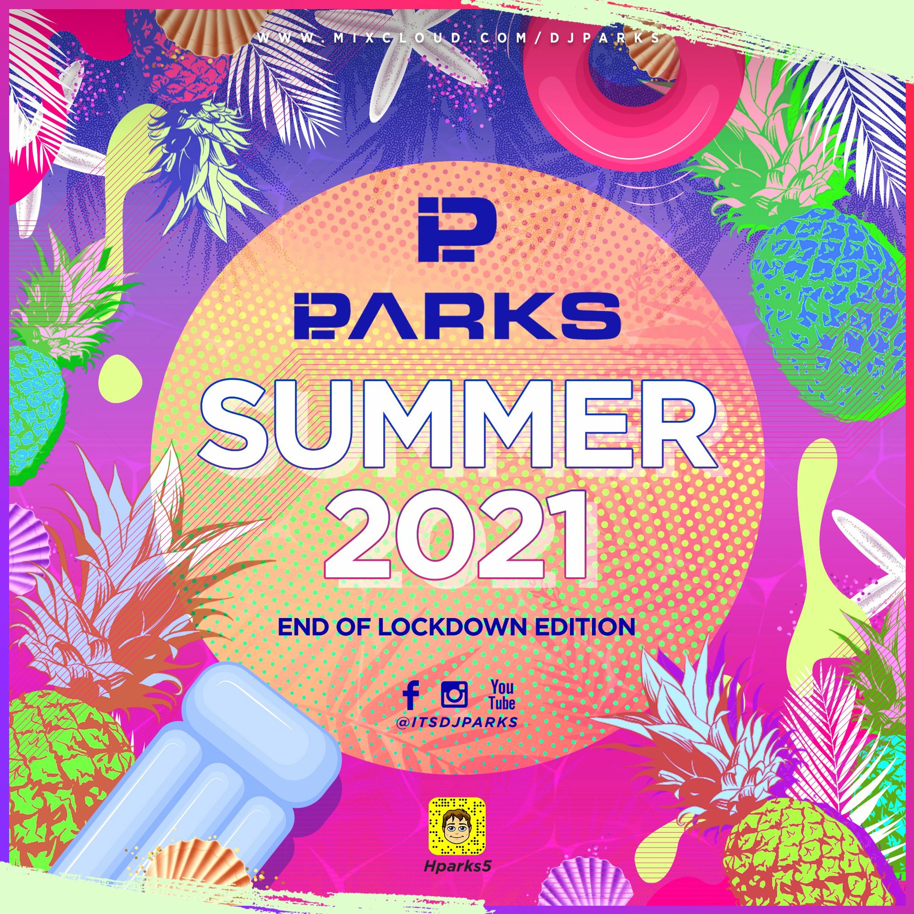 @ITSDJPARKS - SUMMER 2021 MIX | INSTAGRAM @ITSDJPARKS episode artwork