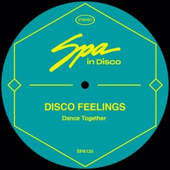[SPA125] DISCO FEELINGS - Dance Togehter