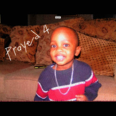 Prayed 4
