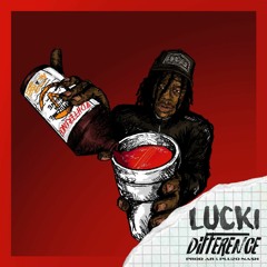 Lucki - Difference (prod by AR & Plu2o Nash)