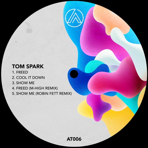 Tom Spark - Show Me (Robin Fett Remix)