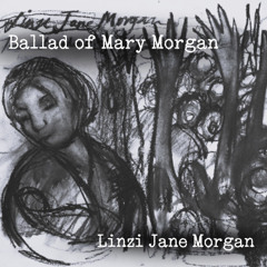02-LINZI JANE MORGAN-BALLAD OF MARY MORGAN