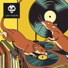 LoopDiggers Sunday Roulette N°156 - Weasels Ripped My Track