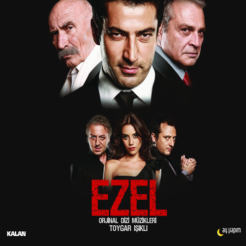 Stream Toygar Işıklı Listen to Ezel (Orijinal Dizi Müzikleri