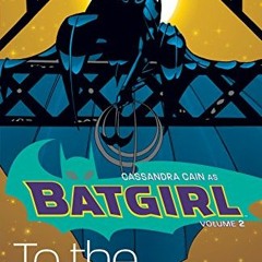 [READ] [EBOOK EPUB KINDLE PDF] Batgirl (2000-2006) Vol. 2: To the Death by  Chuck Dixon,Kelley Pucke