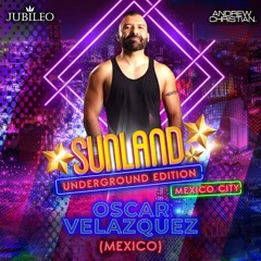 Oscar Velazquez - Sunland Underground 2023