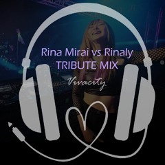 Rina Mirai vs Rinaly (Tribute Mix)