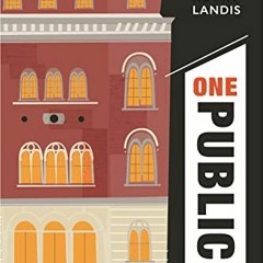 [Get] KINDLE PDF EBOOK EPUB One Public: New York’s Public Theater in the Era of Oskar Eustis by  K