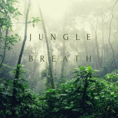Jungle Breath ~ Robin Clements and Medicine Fox