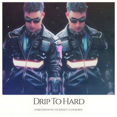 Drip to hard Jersey Club