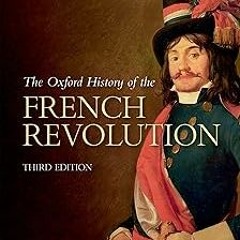 !) The Oxford History of the French Revolution BY: William Doyle (Author) #Digital*