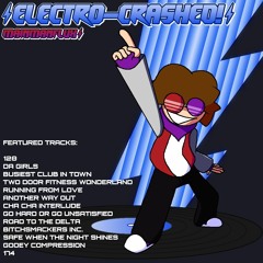 Electro-Crashed! (Full Album)