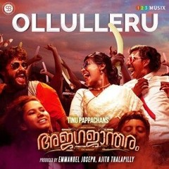 OLLULLERU_Justin_Varghese_ft_Praseetha_Chalakudy___Ajagajantharam___Antony_Varghese___Tinu_Pappachan