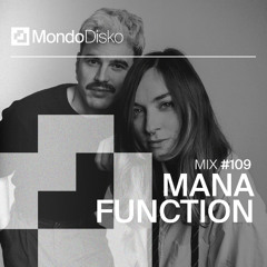 Mix #109 Mana Function