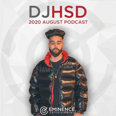 2020 August Podcast - DJ HsD