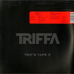 TRIF'S TAPE V