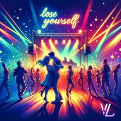 Lose Yourself