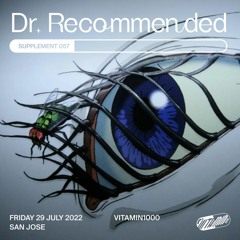Dr. Recommended – Supplement 057