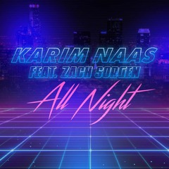 All Night (feat. Zach Sorgen)