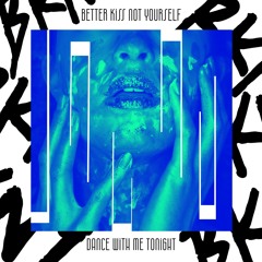 Dance With Me Tonight - BKNY