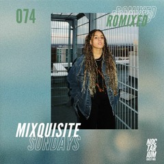 MIXQUISITE SUNDAYS 074│ROMIXED