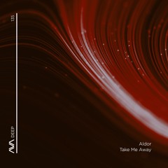 AVAD135 - Aldor - Take Me Away