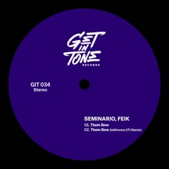 Seminario, Feik - Them Bow (Original Mix)