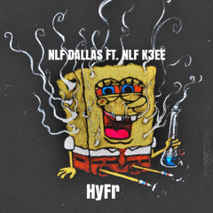 HyFr Remix ft.  NLF K3EE