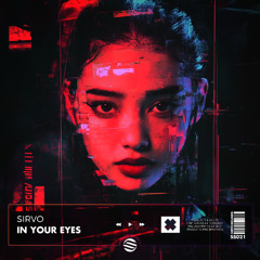 Sirvo - In Your Eyes