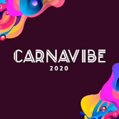 SET CARNAVIBE 2020 ( DJ LARI MORI TRIBAL)