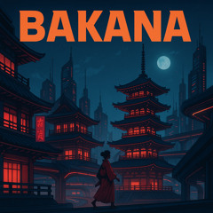BAKANA