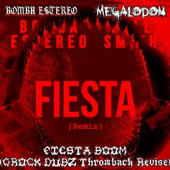 Bomba Estereo & Will Smith Vs Megalodon - Fiesta Boom (GROCK DUBZ "DJ C@RN!-v0r3" Throwback Revise)