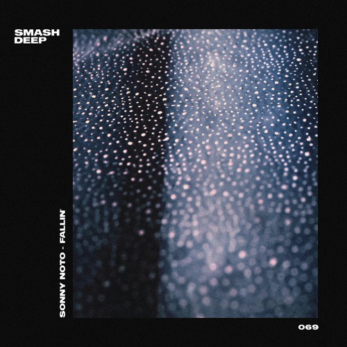 Sonny Noto - Fallin'