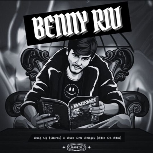 (SKIP 1 MIN) Push Up X Burn Dem Bridges - Benny Riv Edit