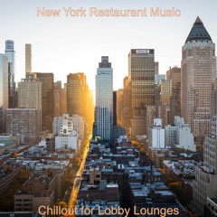 Debonair Bgm for Lobby Lounges