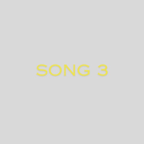 Song 3