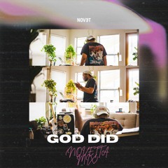 GOD DID (Novetta mix)