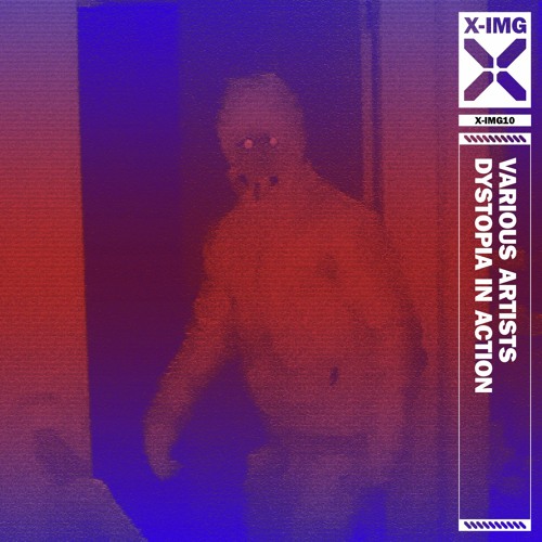 Dystopia in Action [X-IMG10] 12" Previews