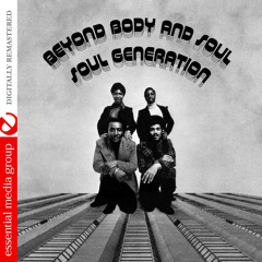 That's The Way It's Got To Be (Body And Soul)