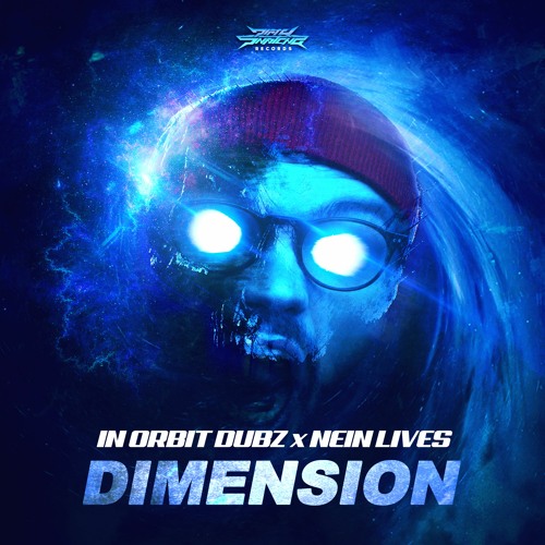 IN ORBIT DUBZ & NEIN LIVES - DIMENSION