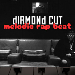Diamond Cut Melodic Rap Beat