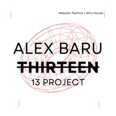 THIRTEEN13 BY ALEX BARU [HQ]