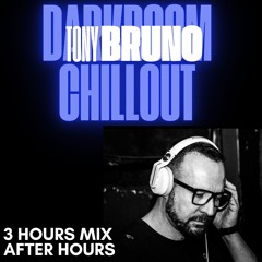 DARKROOM CHILLOUT AFTERHOURS MIX