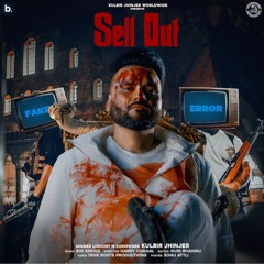 Sell Out | Kulbir Jhinjer