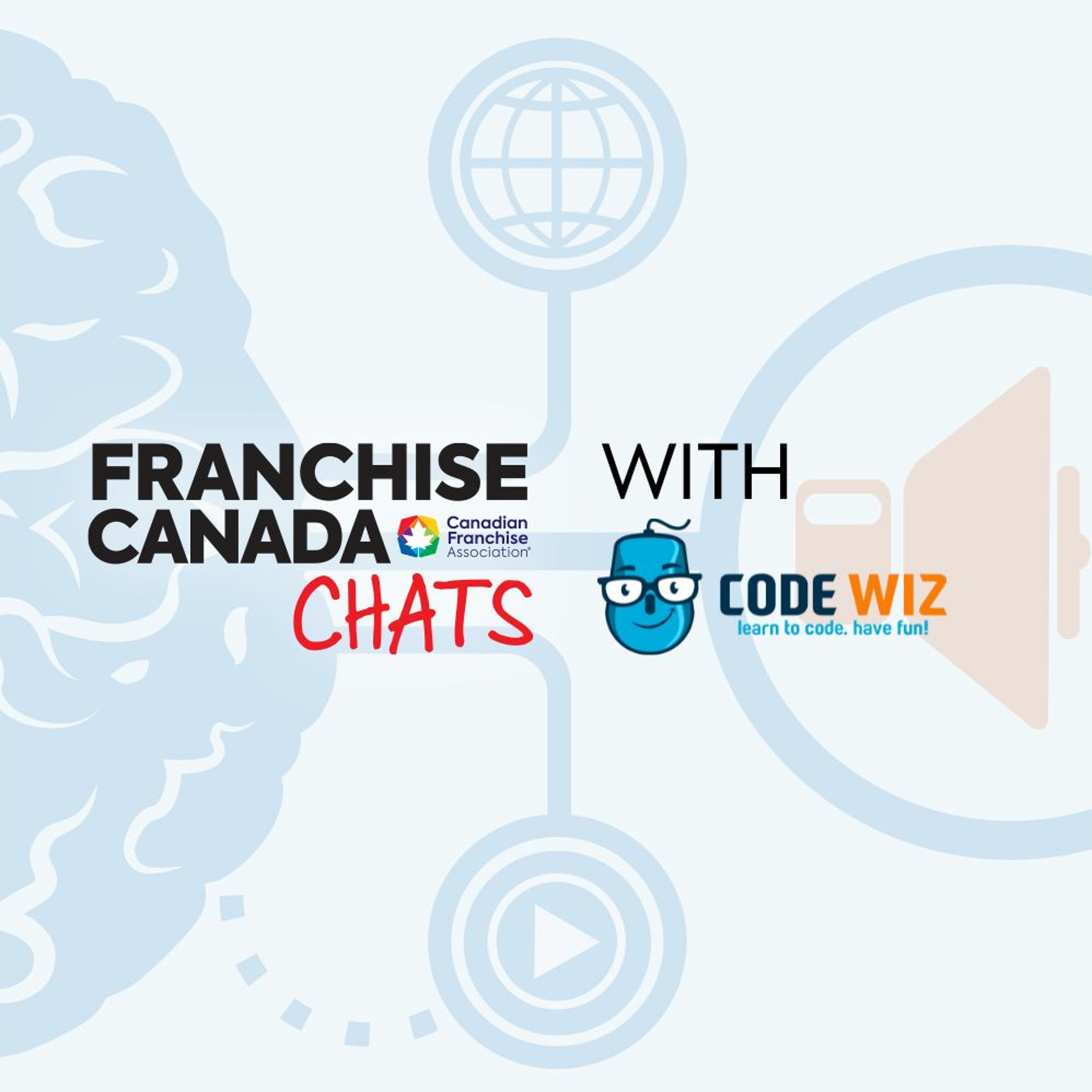 Franchise Canada Chats