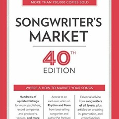 ✔️ Read Songwriter's Market 40th Edition: Where & How to Market Your Songs by  Cris Freese