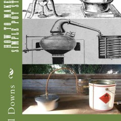 ⚡Read🔥PDF How to make a simple pot still