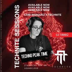 Cami Márquez x @TECHNITE CL // Techno Peak Time